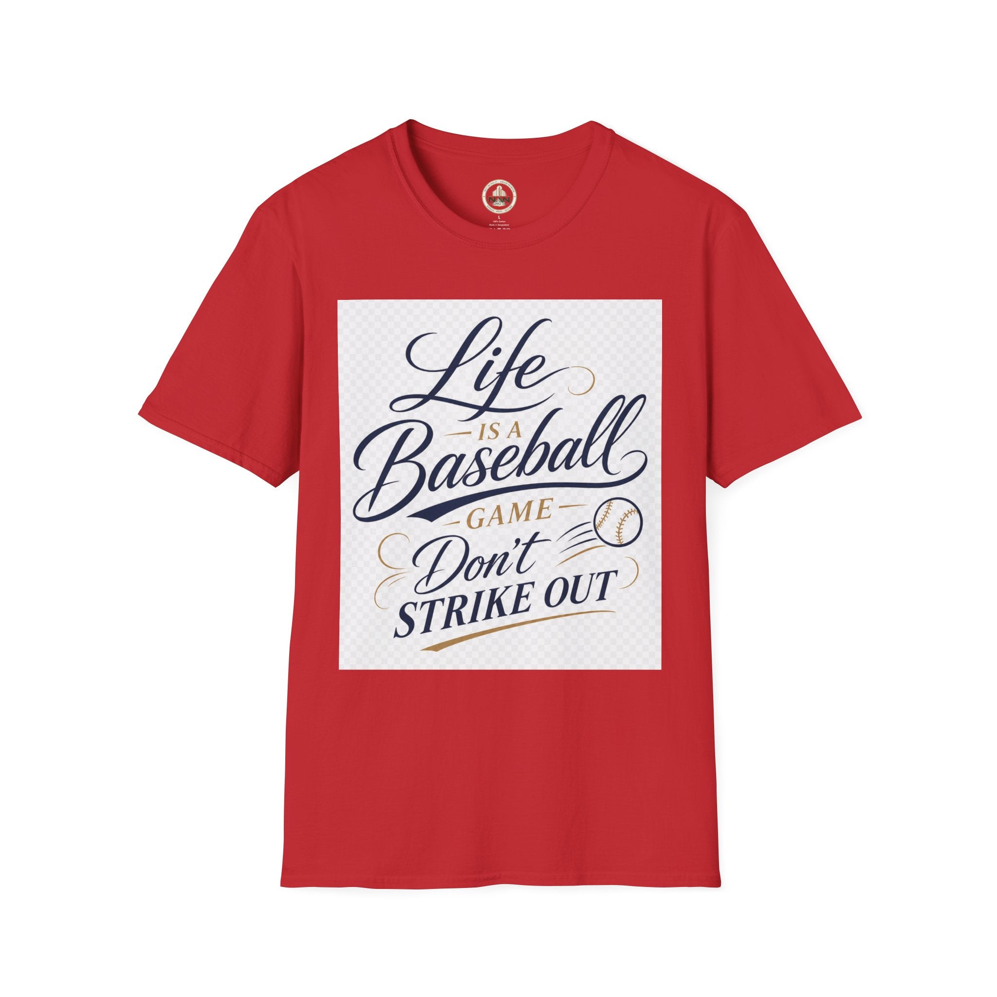 Baseball T-Shirt — “Life Is a Baseball” Inspirational Soft Tee (Don’t Strike Out)