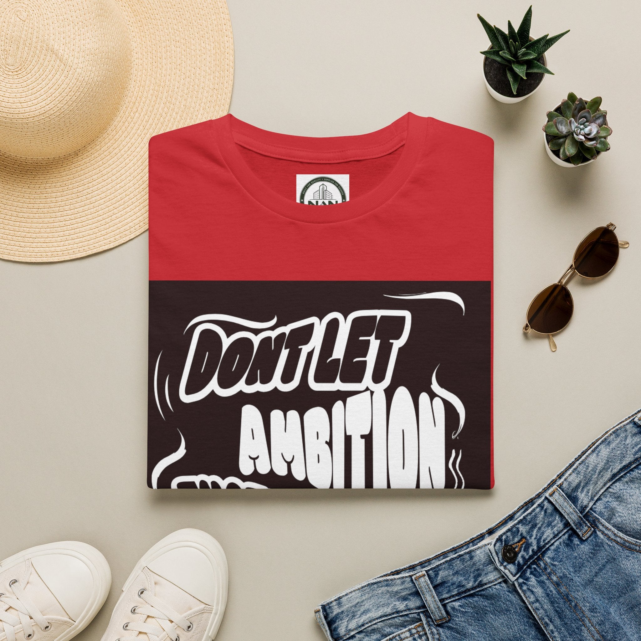 Motivational Tee — "Don't Let Ambition Exceed Your Ability" Graphic T-Shirt
