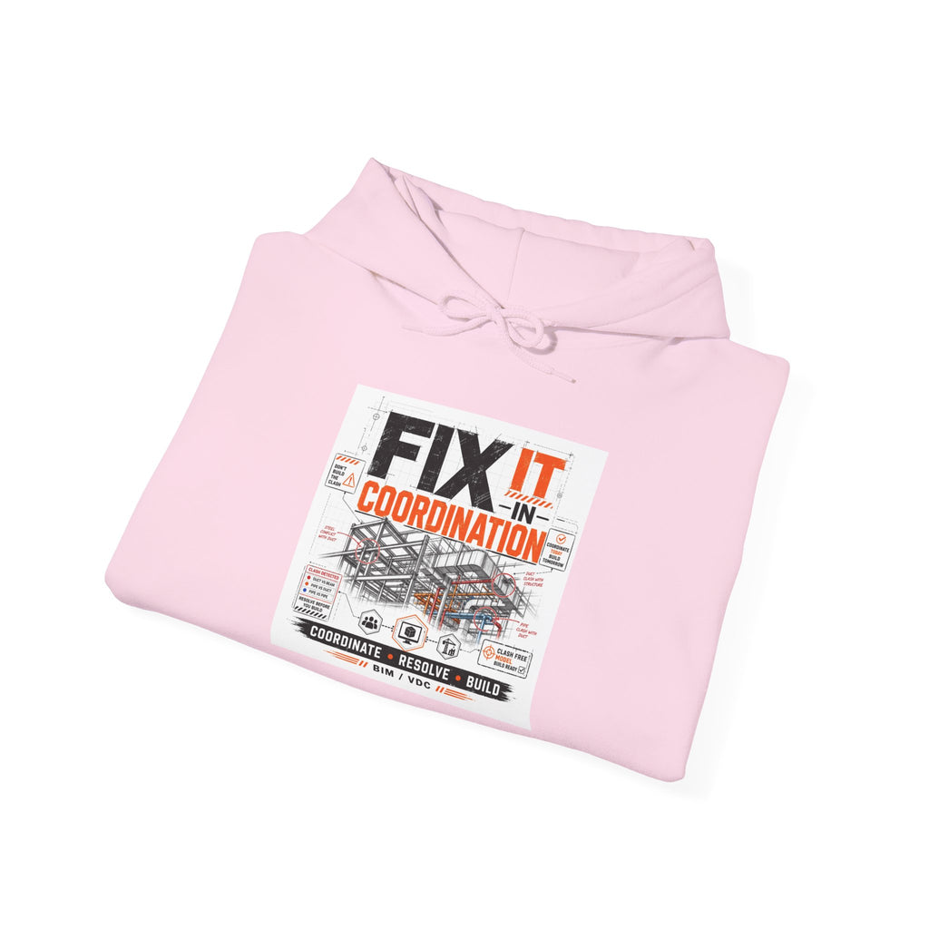 FIX IT IN CORDINATION Hoodie — NAN First Time Logo Pullover