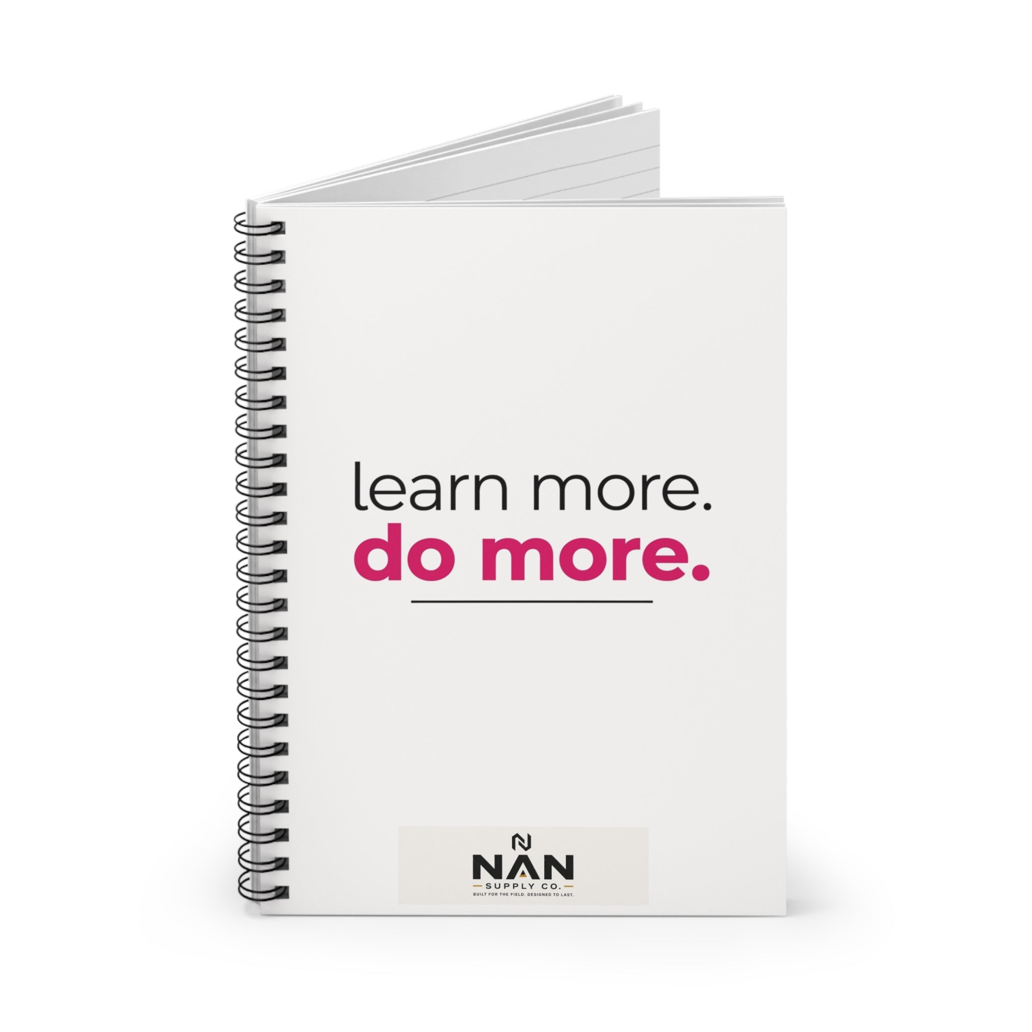 Spiral Notebook — "learn more. do more." Motivational Ruled Journal