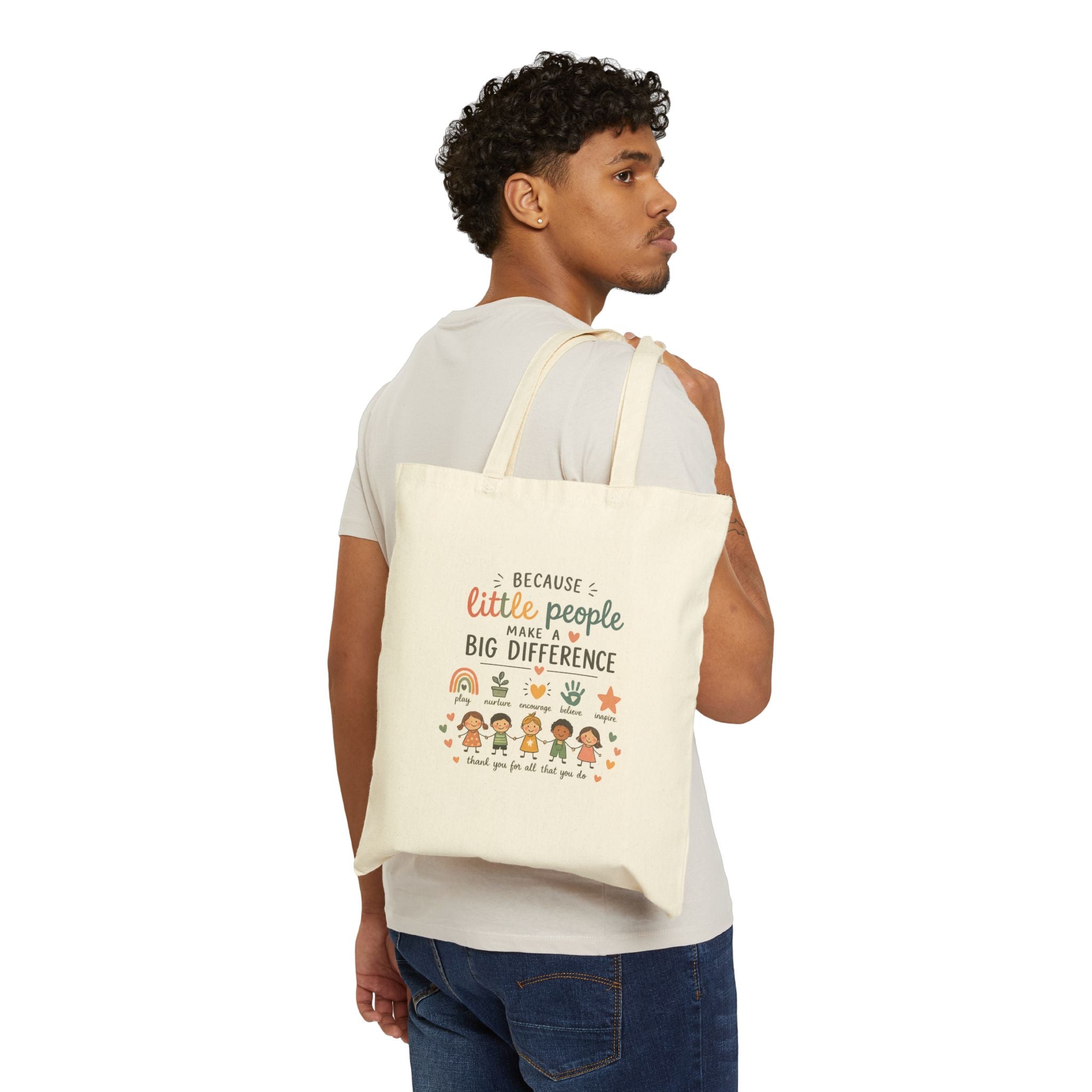Canvas Tote Bag — "Because Little People Make a Big Difference" Kids Teacher Gift