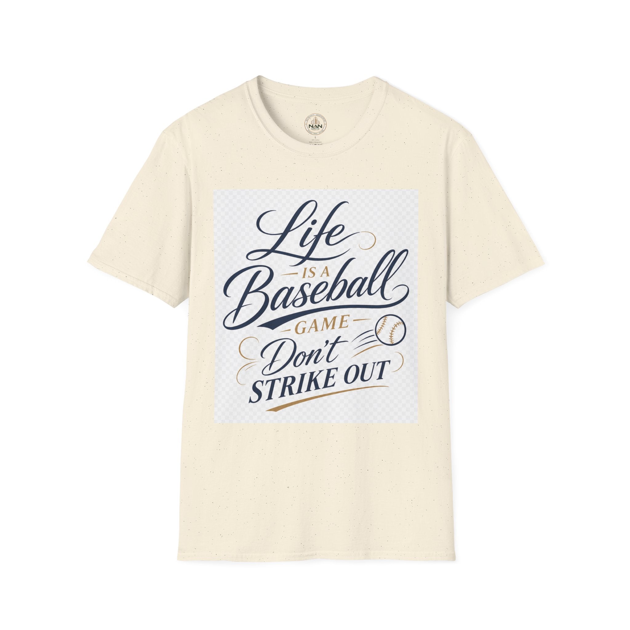 Baseball T-Shirt — “Life Is a Baseball” Inspirational Soft Tee (Don’t Strike Out)