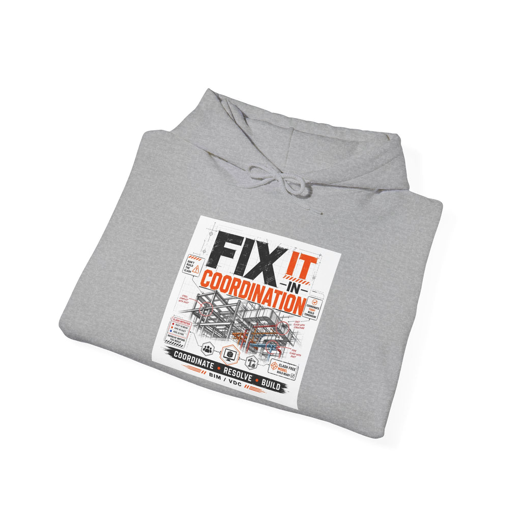 FIX IT IN CORDINATION Hoodie — NAN First Time Logo Pullover