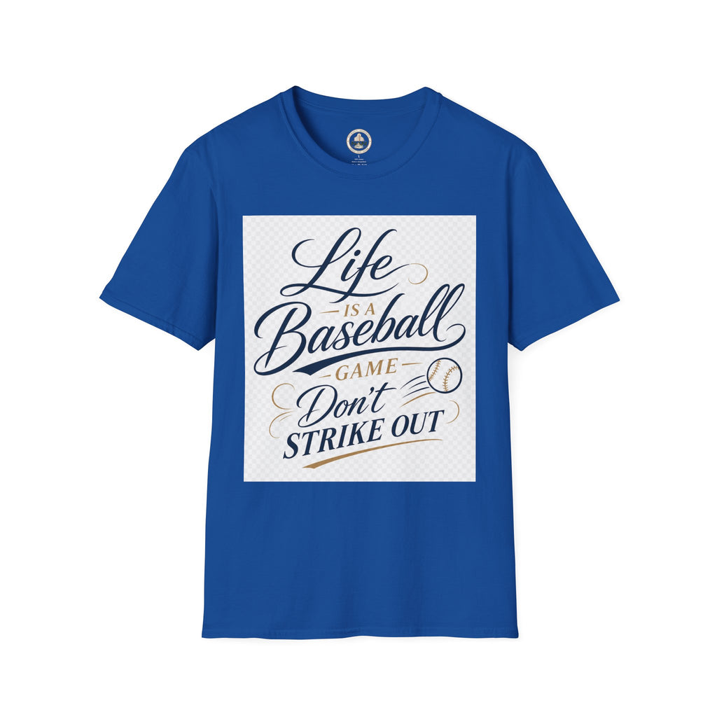 Baseball T-Shirt — “Life Is a Baseball” Inspirational Soft Tee (Don’t Strike Out)