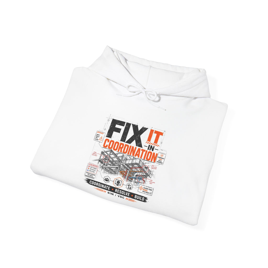 FIX IT IN CORDINATION Hoodie — NAN First Time Logo Pullover