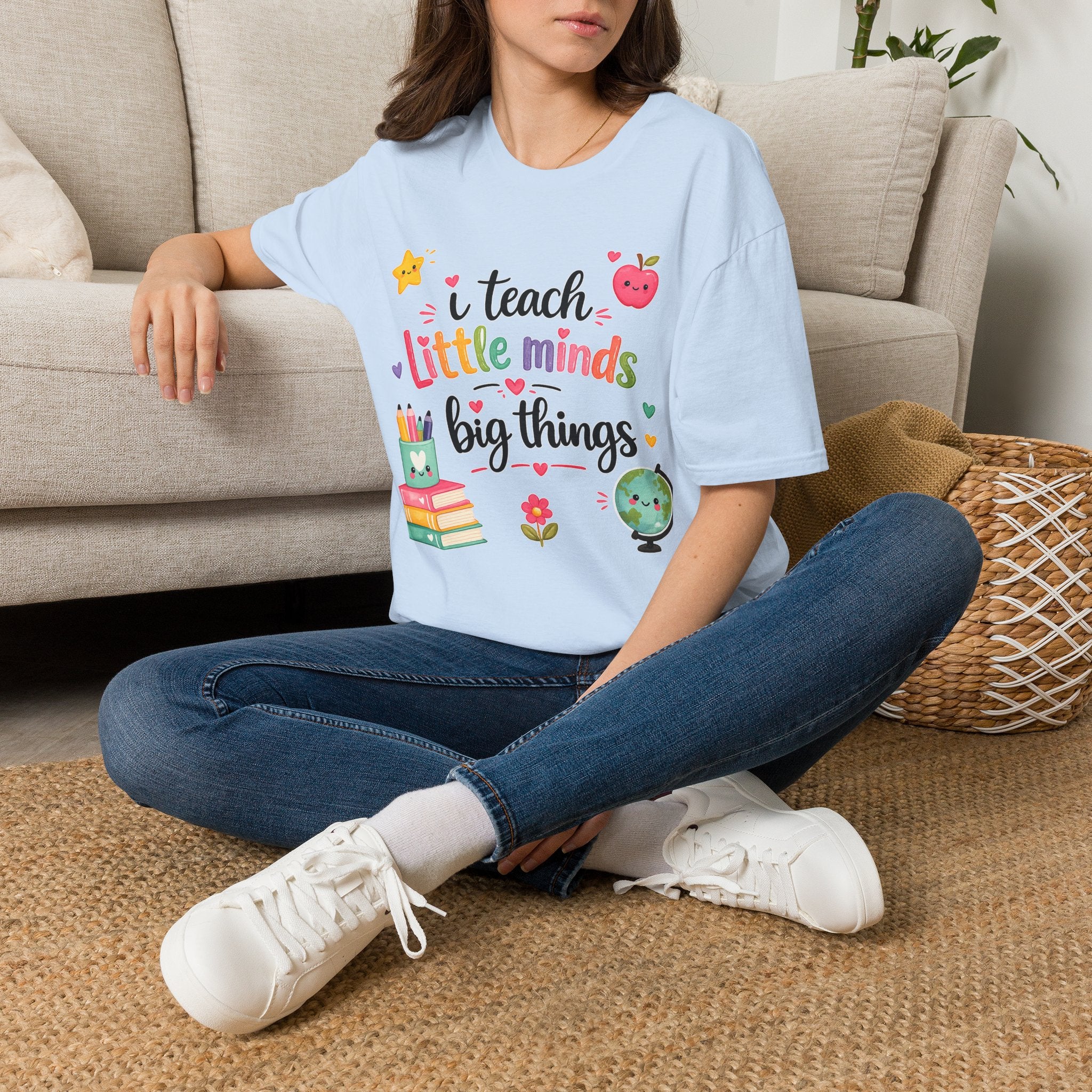 Teacher T-Shirt — "I Teach Little Minds Big Things" Cute Colorful Graphic