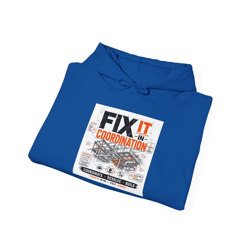 FIX IT IN CORDINATION Hoodie — NAN First Time Logo Pullover