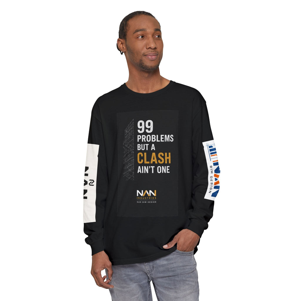 99 Problems But A Clash Ain’t One Long Sleeve Tee — NAN BIM Design Logo Shirt