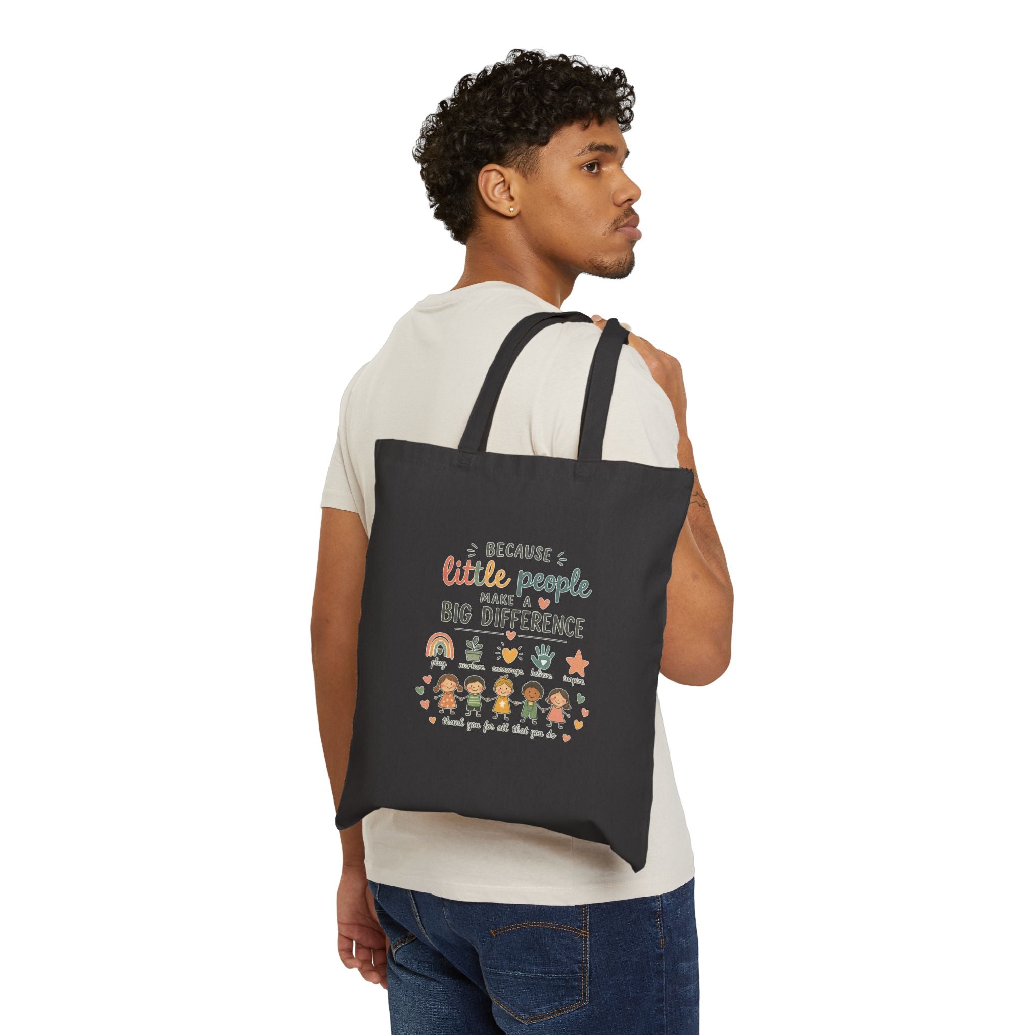 Canvas Tote Bag — "Because Little People Make a Big Difference" Kids Teacher Gift