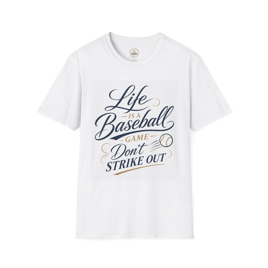Baseball T-Shirt — “Life Is a Baseball” Inspirational Soft Tee (Don’t Strike Out)