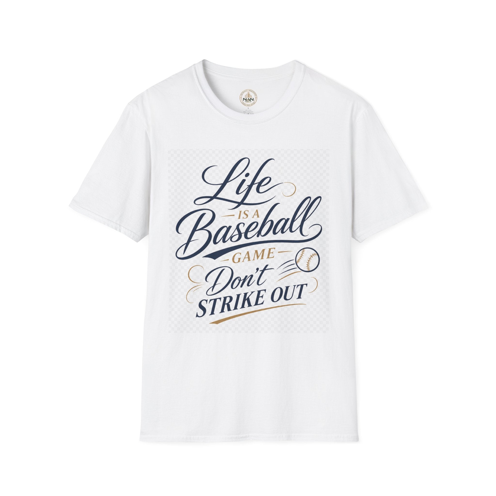 Baseball T-Shirt — “Life Is a Baseball” Inspirational Soft Tee (Don’t Strike Out)